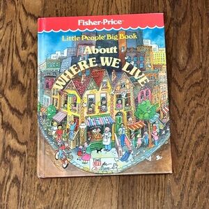 Fisher-Price Little People Big Book “About Where We Live”